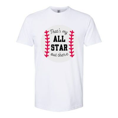 ThatS My All Star Baseball Cool Gift For Moms On Game Day Gift Softstyle CVC T-Shirt