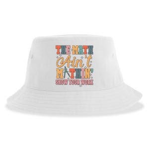 The Math AinT Mathin Meme Sustainable Bucket Hat