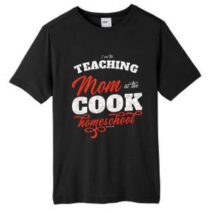 Teaching Mom At The Cook Homeschool Gift Mom Teacher Gift Tall Fusion ChromaSoft Performance T-Shirt