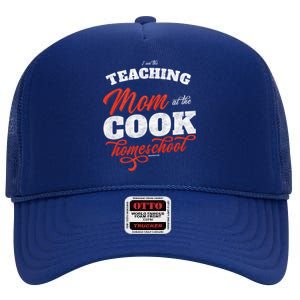 Teaching Mom At The Cook Homeschool Gift Mom Teacher Gift High Crown Mesh Back Trucker Hat