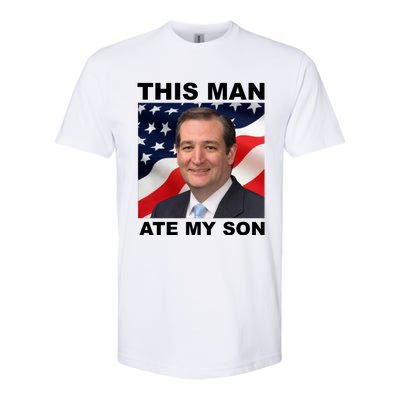 This Man Ate My Son Softstyle CVC T-Shirt