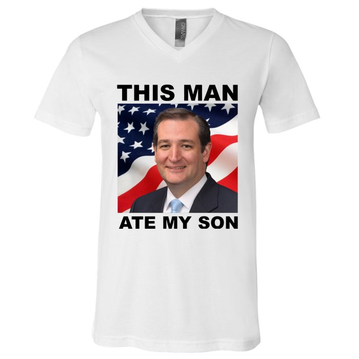 This Man Ate My Son V-Neck T-Shirt