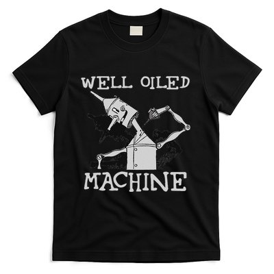 Tin Man Art Well Oiled Machine Retro Wizard Of Oz T-Shirt
