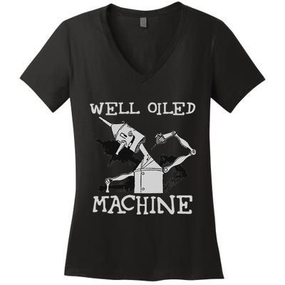 Tin Man Art Well Oiled Machine Retro Wizard Of Oz Women's V-Neck T-Shirt