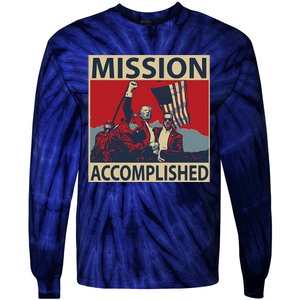 Trump Mission Accomplished Tie-Dye Long Sleeve Shirt