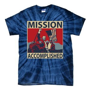 Trump Mission Accomplished Tie-Dye T-Shirt