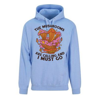 The Mushrooms Are Calling And I Must Go Funny Unisex Surf Hoodie