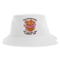 The Mushrooms Are Calling And I Must Go Funny Sustainable Bucket Hat