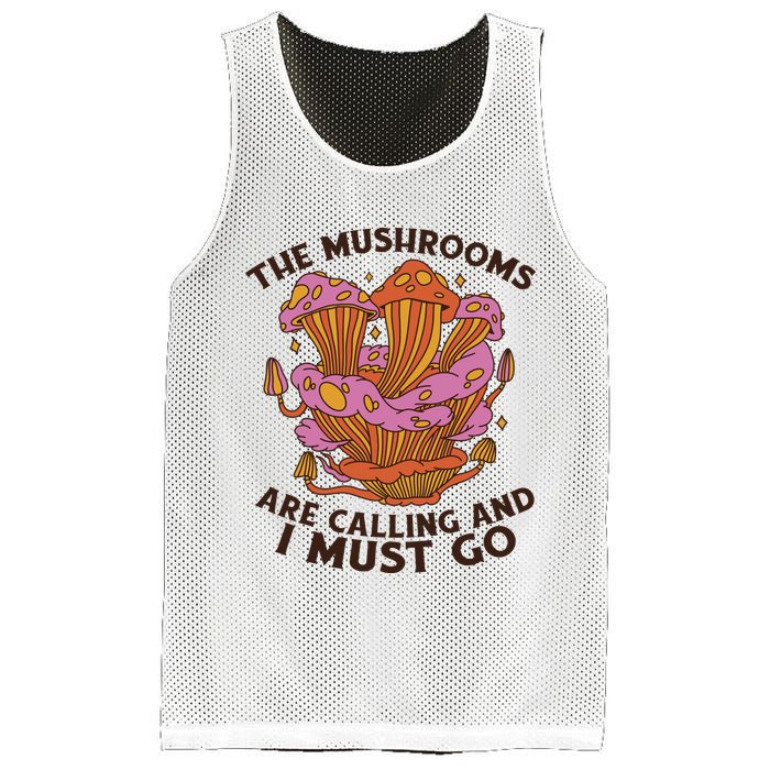 The Mushrooms Are Calling And I Must Go Funny Mesh Reversible Basketball Jersey Tank