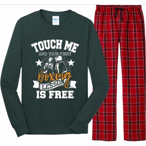 Touch Me And Your First Boxing Lesson Is Free Gym Boxer Long Sleeve Pajama Set