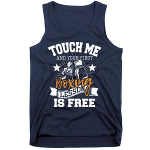 Touch Me And Your First Boxing Lesson Is Free Gym Boxer Tank Top