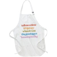 Tell Me A Time In History When It Was The Good Guys Banning Books Apron