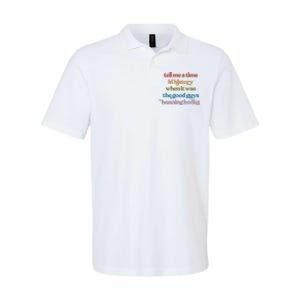 Tell Me A Time In History When It Was The Good Guys Banning Books Softstyle Adult Sport Polo