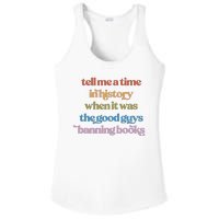 Tell Me A Time In History When It Was The Good Guys Banning Books Ladies PosiCharge Competitor Racerback Tank