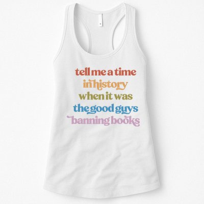 Tell Me A Time In History When It Was The Good Guys Banning Books Womens Tank Top