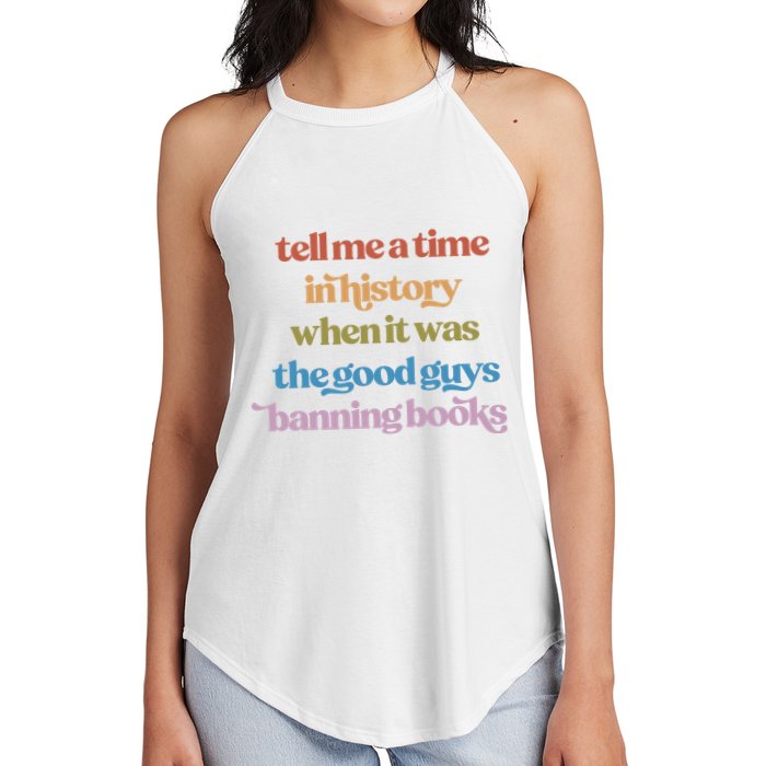 Tell Me A Time In History When It Was The Good Guys Banning Books Women's Perfect Tri Rocker Tank