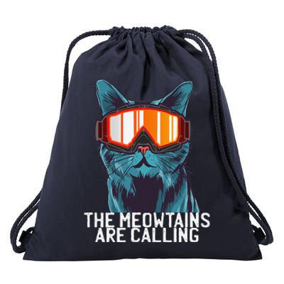 The Meowtains Are Calling Funny Ski Snowboard Goggle Cat Drawstring Bag