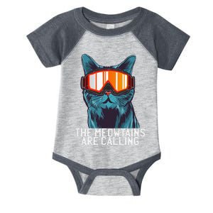 The Meowtains Are Calling Funny Ski Snowboard Goggle Cat Infant Baby Jersey Bodysuit