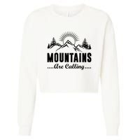 The Mountains Are Calling Funny Cropped Pullover Crew