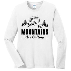 The Mountains Are Calling Funny Ladies Long Sleeve Shirt