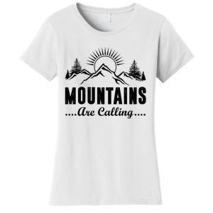 The Mountains Are Calling Funny Women's T-Shirt