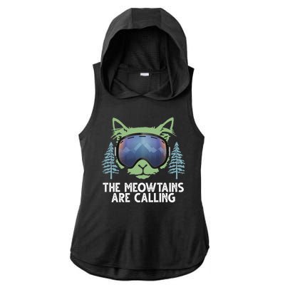 The Meowtains Are Calling Ladies PosiCharge Tri-Blend Wicking Draft Hoodie Tank