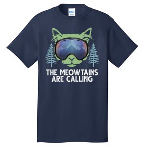 The Meowtains Are Calling Tall T-Shirt