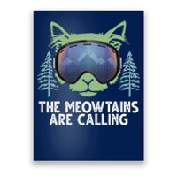 The Meowtains Are Calling Poster