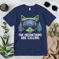 The Meowtains Are Calling Premium T-Shirt