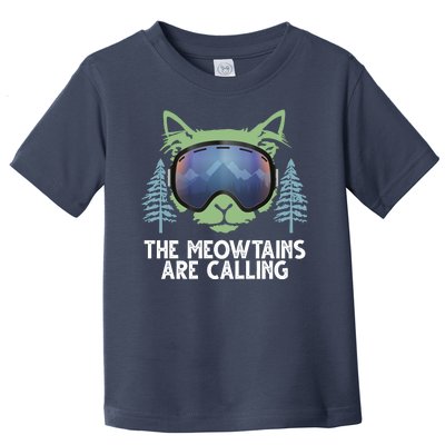 The Meowtains Are Calling Toddler T-Shirt