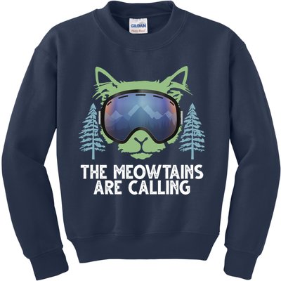 The Meowtains Are Calling Kids Sweatshirt