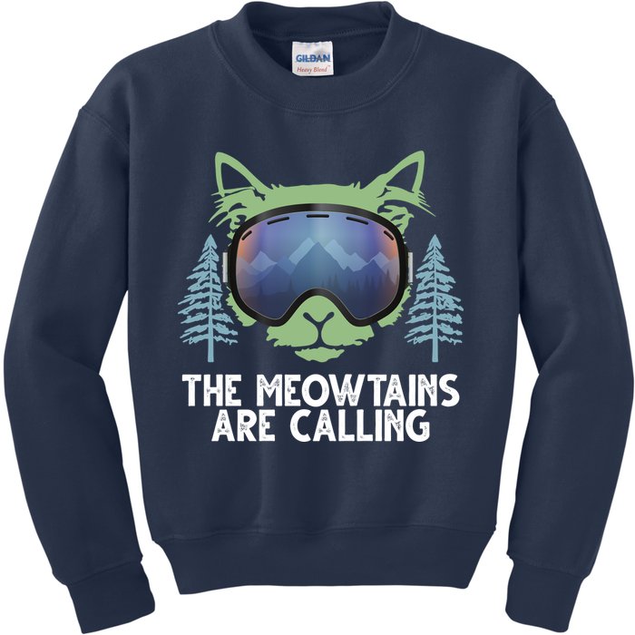 The Meowtains Are Calling Kids Sweatshirt