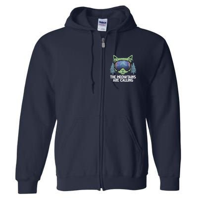 The Meowtains Are Calling Full Zip Hoodie