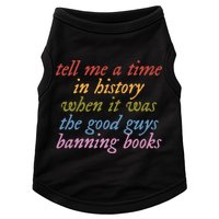 Tell Me A Time In History When It Was The Good Guys Banning Books Doggie Tank