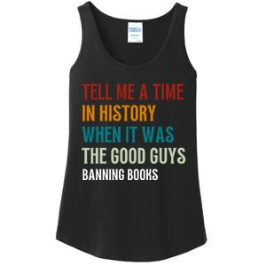 Tell Me A Time In History When It Was Good Guys Banning Book Ladies Essential Tank