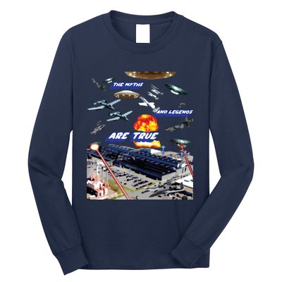 The Myths And Legends Are True Long Sleeve Shirt