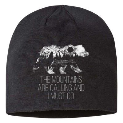 The Mountains Are Calling And I Must Go camping Sustainable Beanie