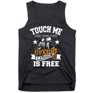 Touch Me And Your First Boxing Lesson Is Free Gym Boxer Tank Top