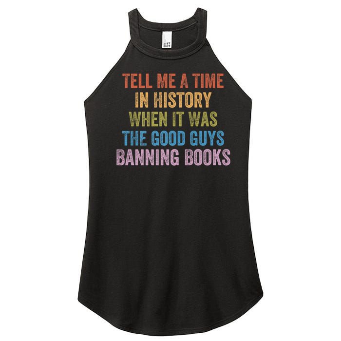 Tell Me A Time In History When It Was The Good Guys Banning Books Women's Perfect Tri Rocker Tank