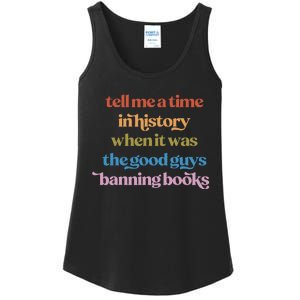 Tell Me A Time In History When It Was Good Guys Banning Book Ladies Essential Tank