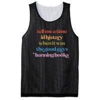 Tell Me A Time In History When It Was Good Guys Banning Book Mesh Reversible Basketball Jersey Tank