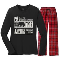 Tell Me A Time In History When It Was The Good Guys Banning Books Women's Long Sleeve Flannel Pajama Set 