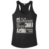 Tell Me A Time In History When It Was The Good Guys Banning Books Ladies PosiCharge Competitor Racerback Tank