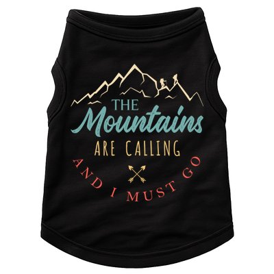 The Mountains Are Calling And I Must Go Gift Camping Gift Doggie Tank
