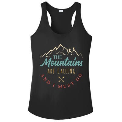 The Mountains Are Calling And I Must Go Gift Camping Gift Ladies PosiCharge Competitor Racerback Tank