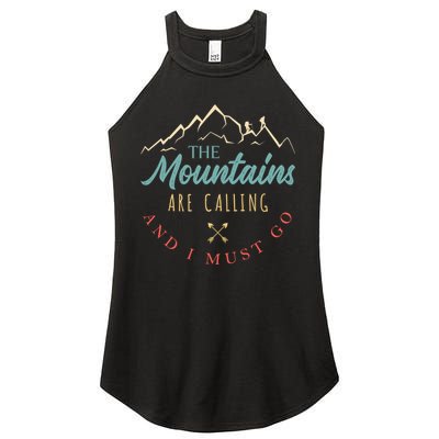 The Mountains Are Calling And I Must Go Gift Camping Gift Women's Perfect Tri Rocker Tank