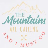 The Mountains Are Calling And I Must Go Gift Camping Gift Garment-Dyed Sweatshirt