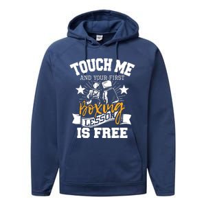 Touch Me And Your First Boxing Lesson Is Free Gym Boxer Performance Fleece Hoodie