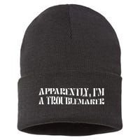 Trouble Maker Apparently IM A Troublemaker Sustainable Knit Beanie