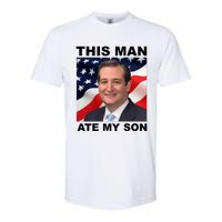 This Man Ate My Son Softstyle CVC T-Shirt